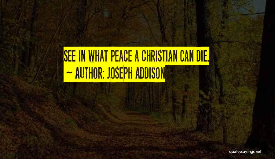 Peace Christian Quotes By Joseph Addison