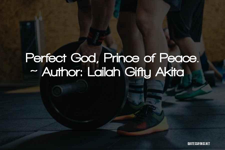 Peace Christian Quotes By Lailah Gifty Akita