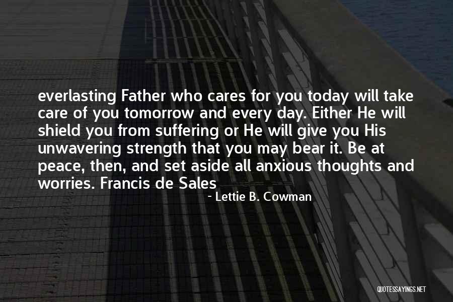 Peace Day Quotes By Lettie B. Cowman Peace Day Quotes By Lettie B. Cowman