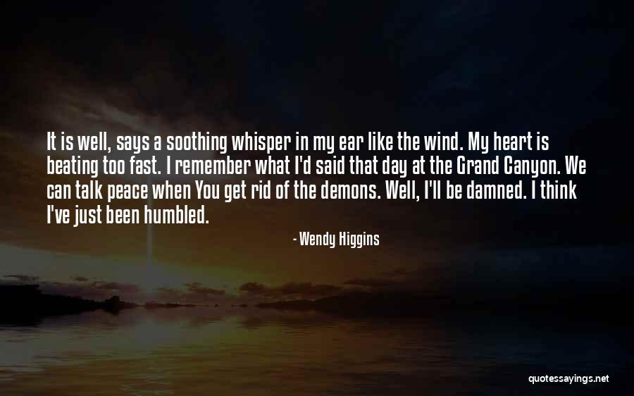 Peace Day Quotes By Wendy Higgins Peace Day Quotes By Wendy Higgins