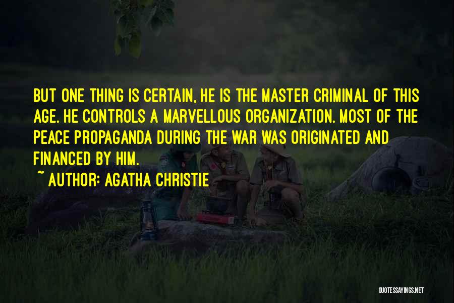 Peace During War Quotes By Agatha Christie