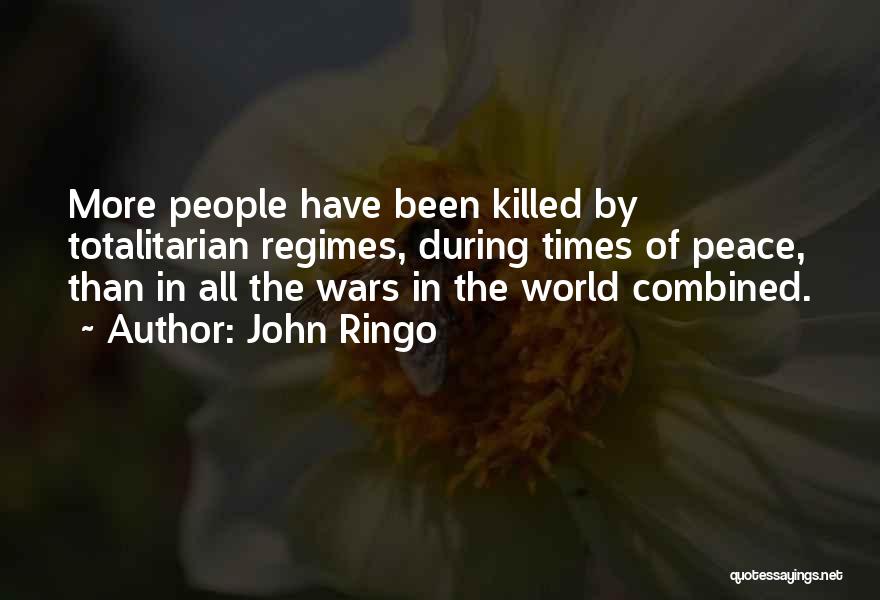 Peace During War Quotes By John Ringo