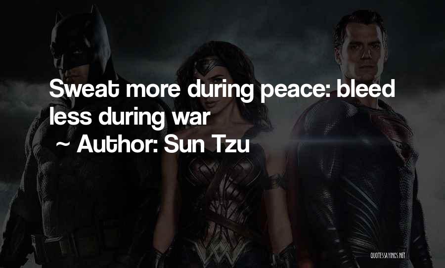 Peace During War Quotes By Sun Tzu