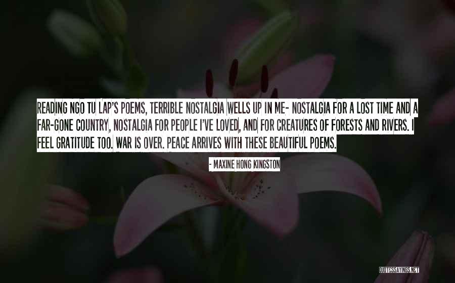 Peace For Lost Quotes By Maxine Hong Kingston Peace For Lost Quotes By Maxine Hong Kingston