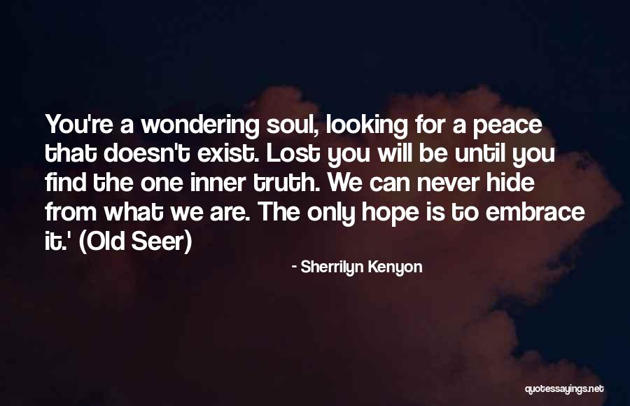 Peace For Lost Quotes By Sherrilyn Kenyon Peace For Lost Quotes By Sherrilyn Kenyon