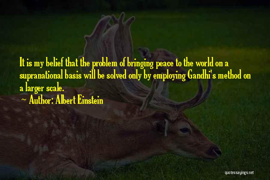 Peace Gandhi Quotes By Albert Einstein