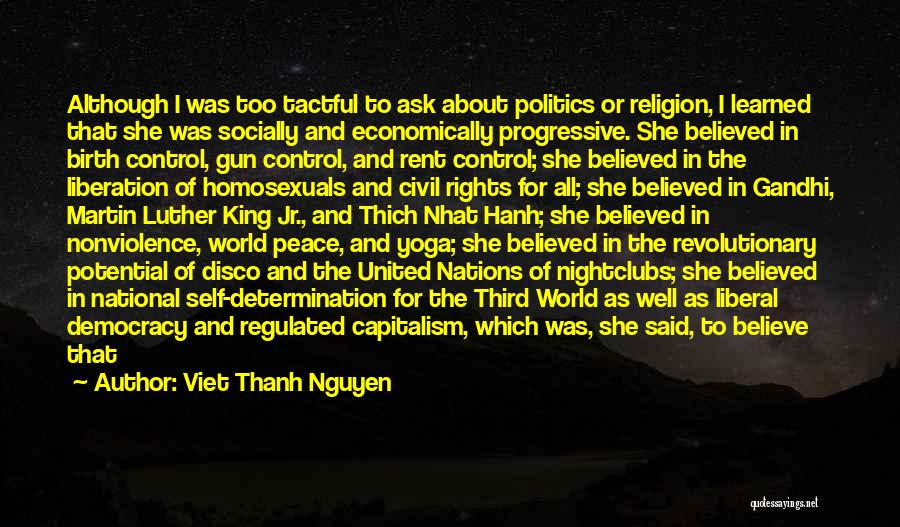 Peace Gandhi Quotes By Viet Thanh Nguyen