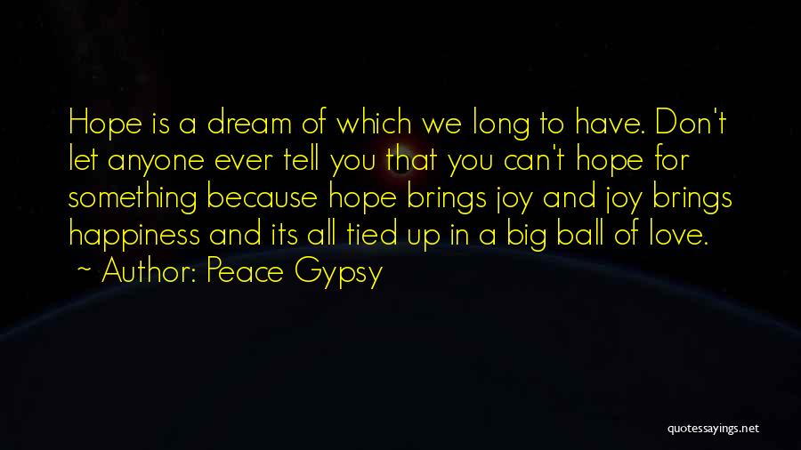 Peace Gypsy Quotes 1386082