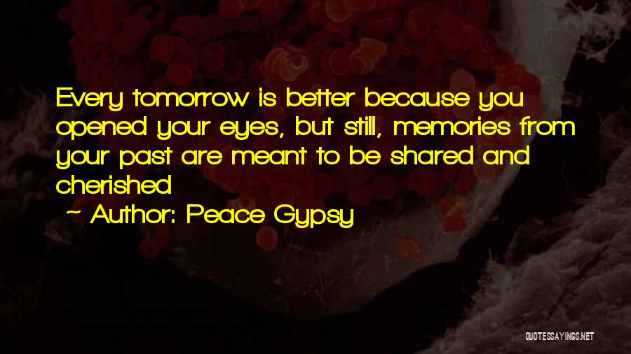 Peace Gypsy Quotes 1730204