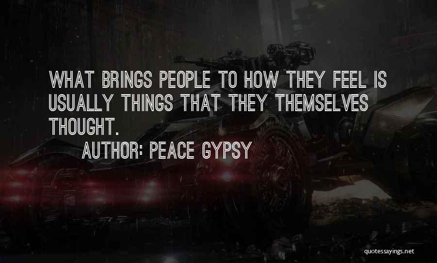 Peace Gypsy Quotes 994413