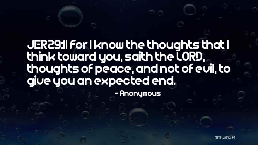 Peace I Give To You Quotes By Anonymous Peace I Give To You Quotes By Anonymous