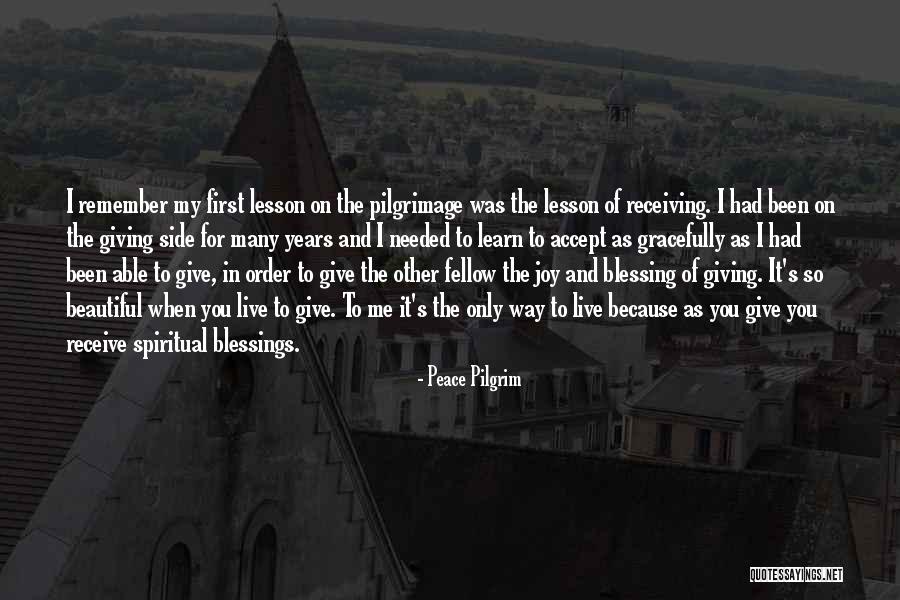 Peace I Give To You Quotes By Peace Pilgrim Peace I Give To You Quotes By Peace Pilgrim