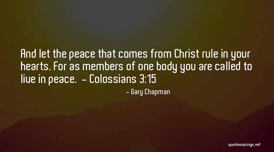 Peace In Christ Quotes By Gary Chapman Peace In Christ Quotes By Gary Chapman