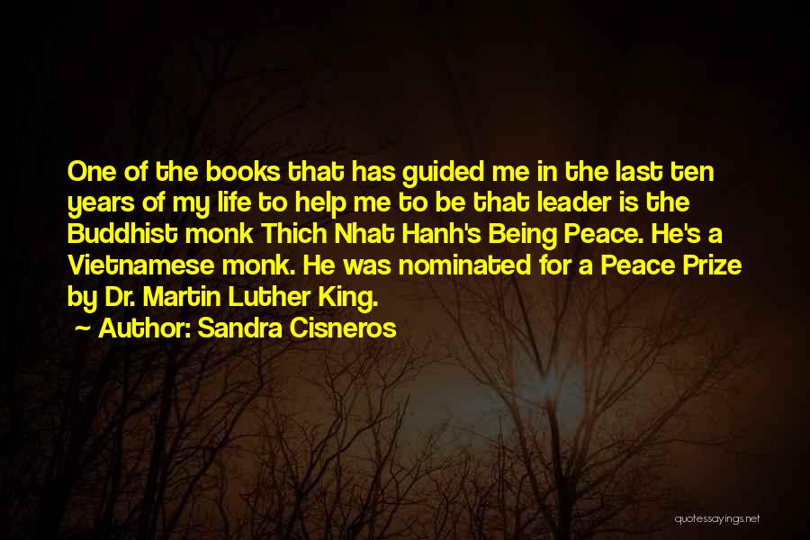 Peace In My Life Quotes By Sandra Cisneros