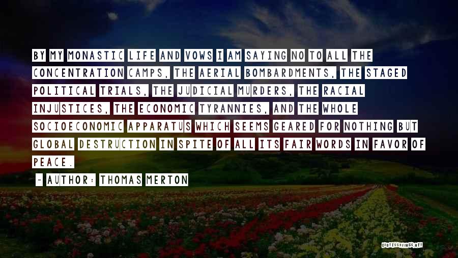 Peace In My Life Quotes By Thomas Merton