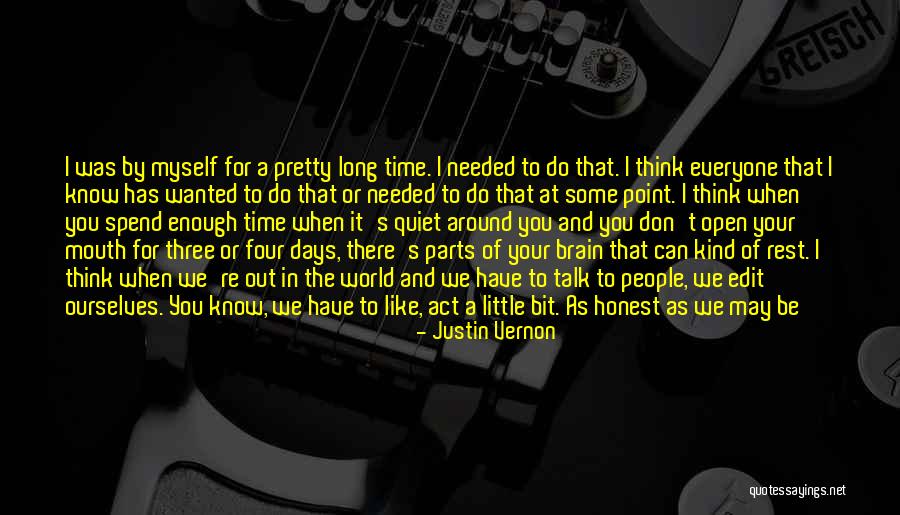 Peace In Our Time Quotes By Justin Vernon Peace In Our Time Quotes By Justin Vernon