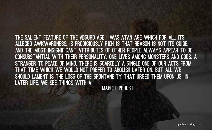 Peace In Our Time Quotes By Marcel Proust Peace In Our Time Quotes By Marcel Proust
