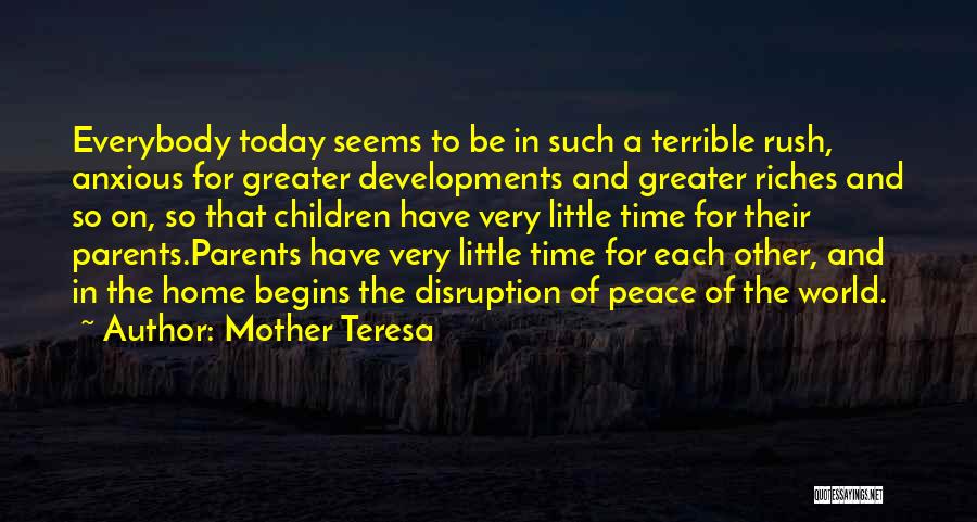 Peace In The Home Quotes By Mother Teresa