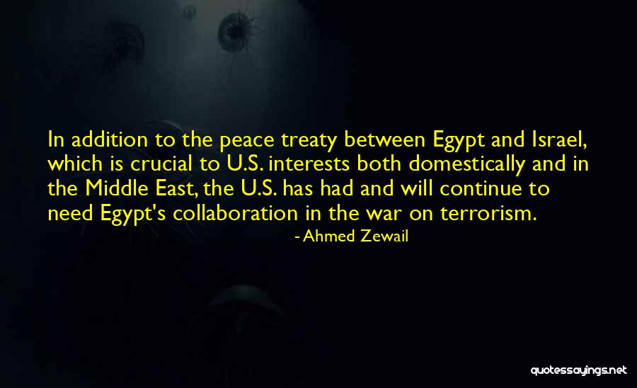 Peace In The Middle East Quotes By Ahmed Zewail Peace In The Middle East Quotes By Ahmed Zewail