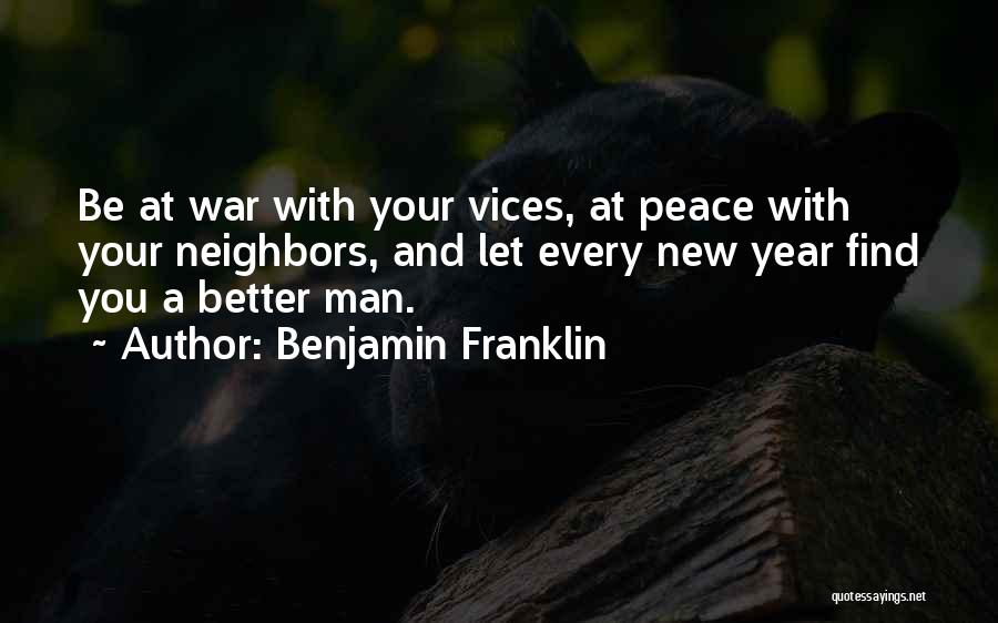 Peace In The New Year Quotes By Benjamin Franklin