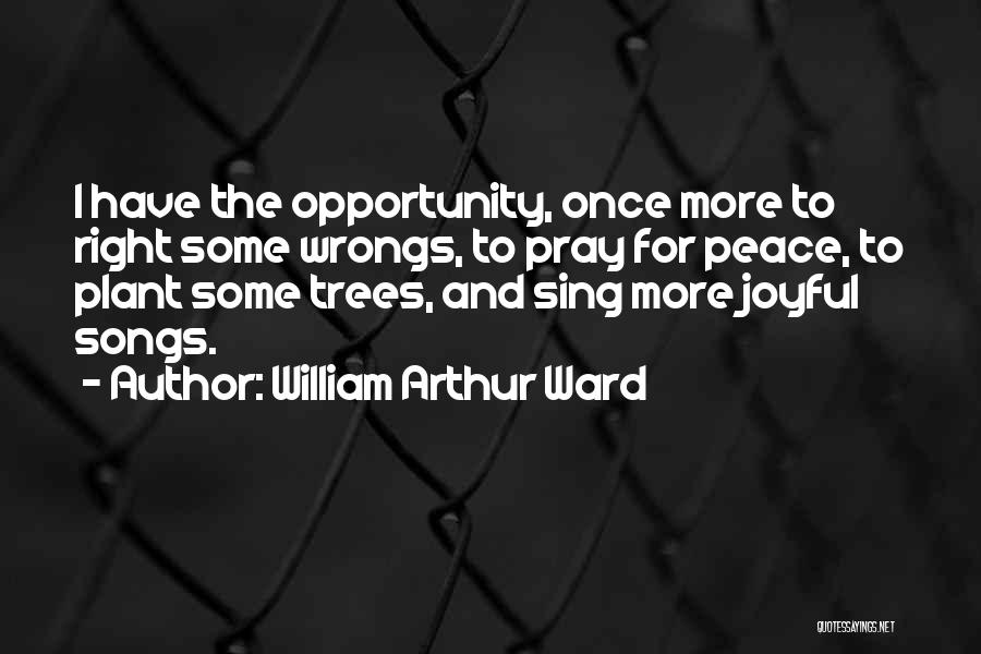 Peace In The New Year Quotes By William Arthur Ward