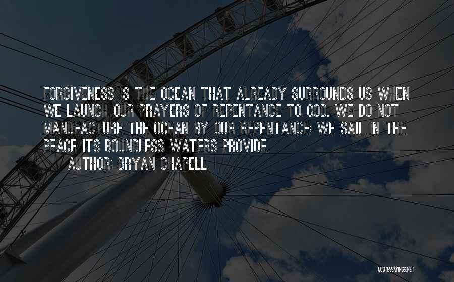 Peace In The Ocean Quotes By Bryan Chapell