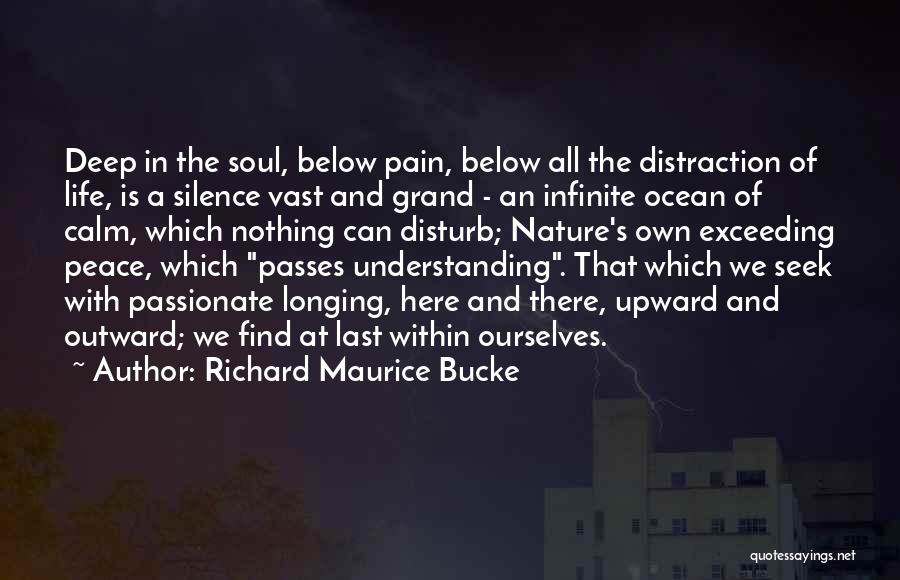 Peace In The Ocean Quotes By Richard Maurice Bucke