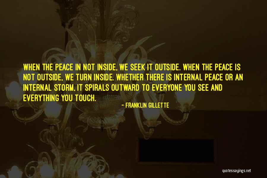 Peace In The Storm Quotes By Franklin Gillette Peace In The Storm Quotes By Franklin Gillette