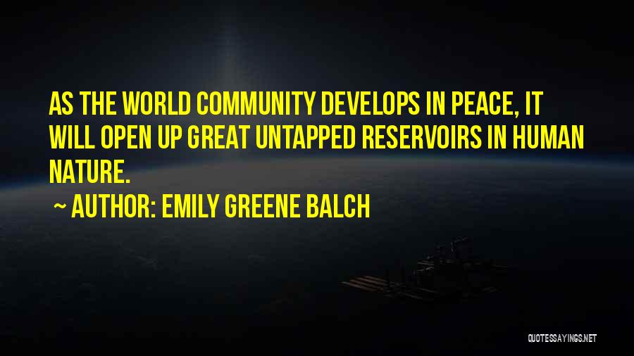 Peace In The World Quotes By Emily Greene Balch