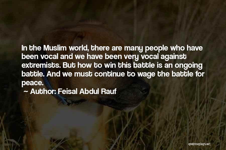 Peace In The World Quotes By Feisal Abdul Rauf