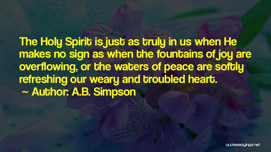 Peace In Water Quotes By A.B. Simpson