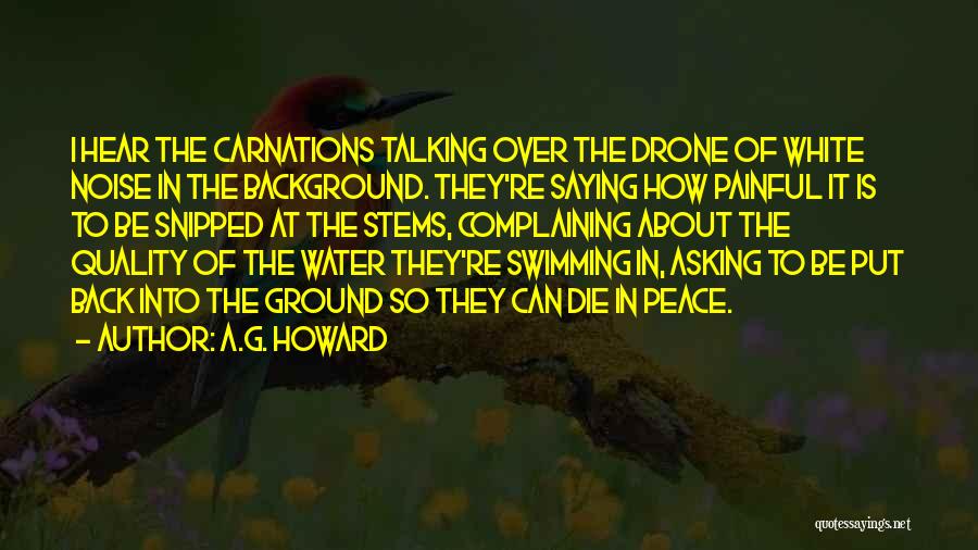 Peace In Water Quotes By A.G. Howard