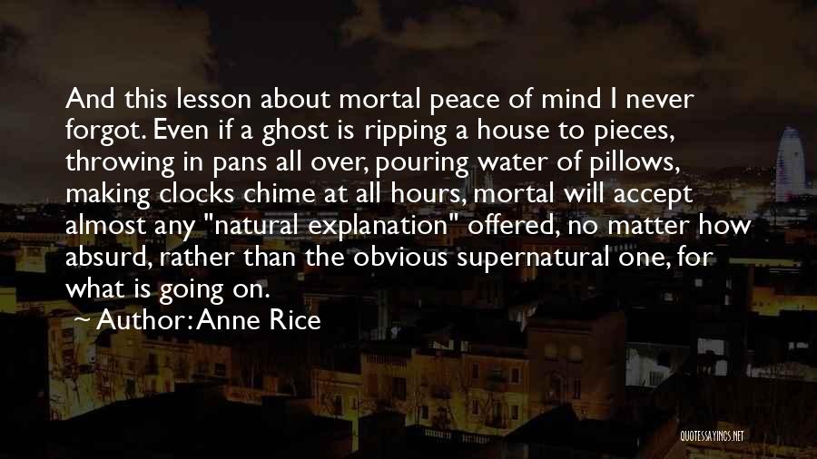 Peace In Water Quotes By Anne Rice