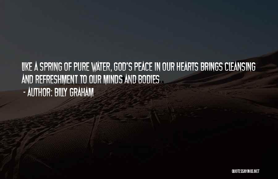 Peace In Water Quotes By Billy Graham