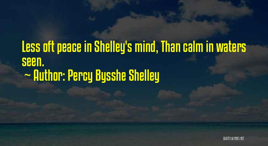 Peace In Water Quotes By Percy Bysshe Shelley