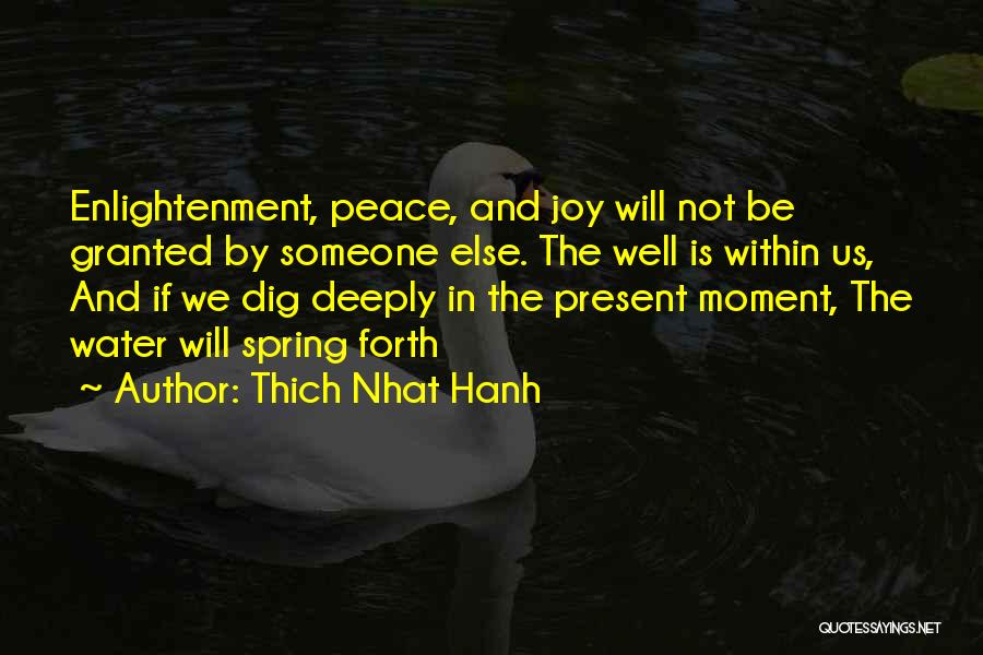 Peace In Water Quotes By Thich Nhat Hanh