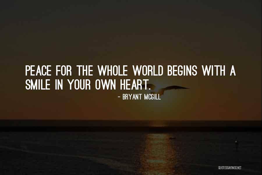Peace In Your Heart Quotes By Bryant McGill Peace In Your Heart Quotes By Bryant McGill