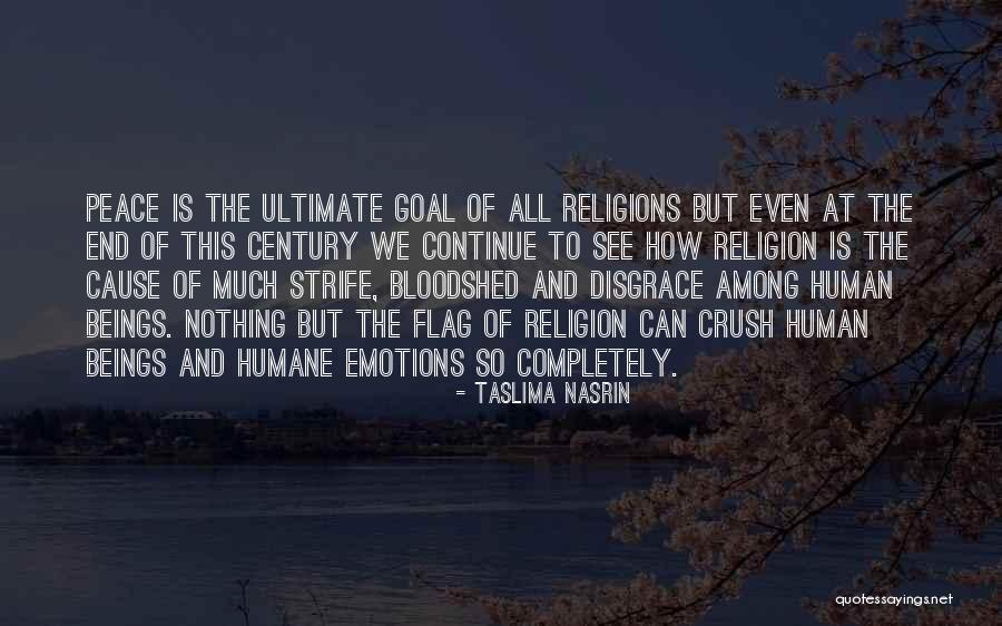 Peace Is Not Only The Goal Quotes By Taslima Nasrin Peace Is Not Only The Goal Quotes By Taslima Nasrin