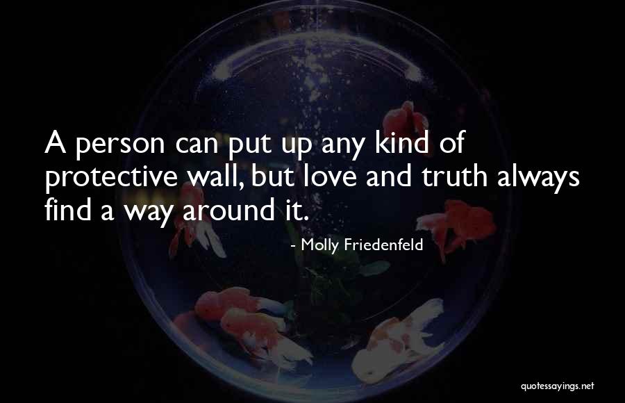 Peace Joy And Love Quotes By Molly Friedenfeld Peace Joy And Love Quotes By Molly Friedenfeld