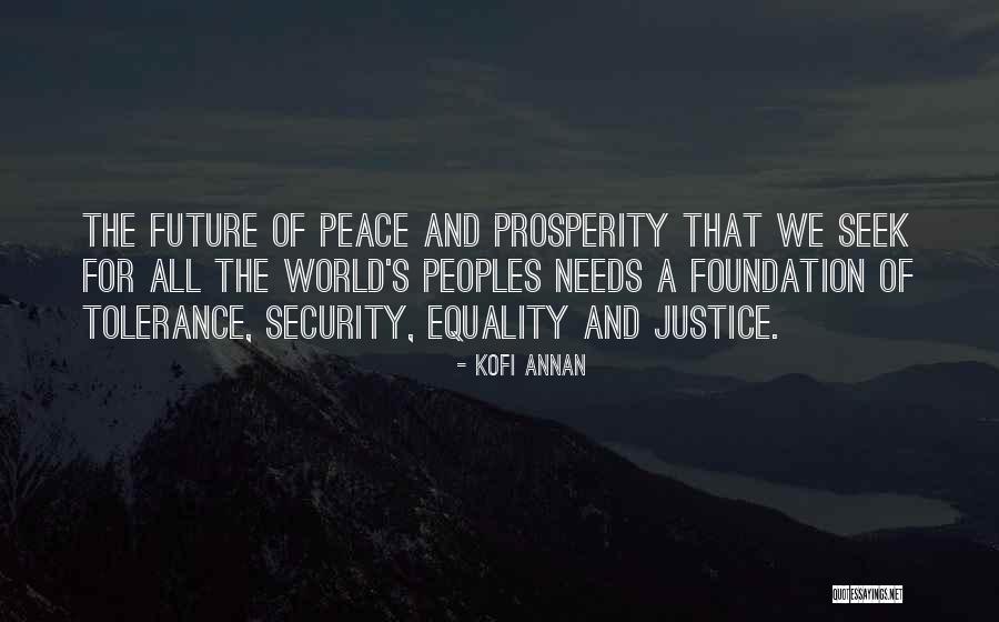 Peace Justice Quotes By Kofi Annan Peace Justice Quotes By Kofi Annan