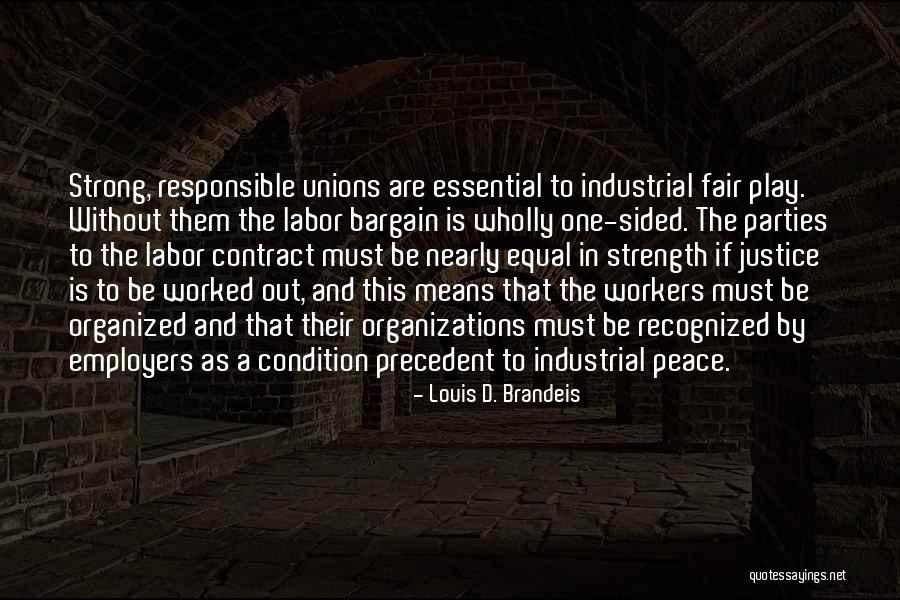 Peace Justice Quotes By Louis D. Brandeis Peace Justice Quotes By Louis D. Brandeis