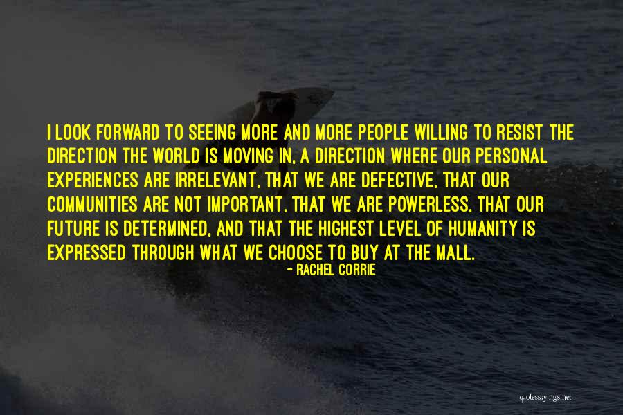 Peace Justice Quotes By Rachel Corrie Peace Justice Quotes By Rachel Corrie