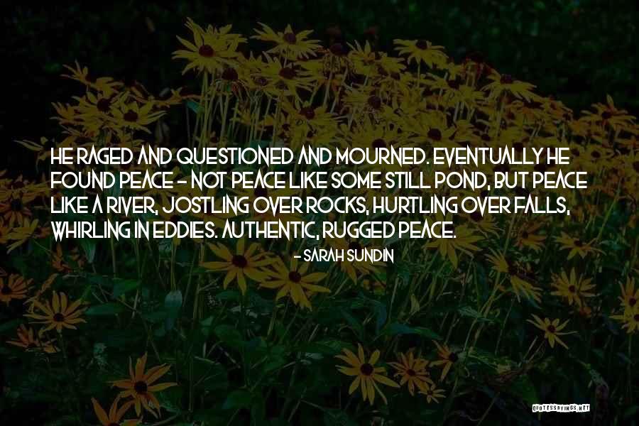 Peace Like A River Quotes By Sarah Sundin