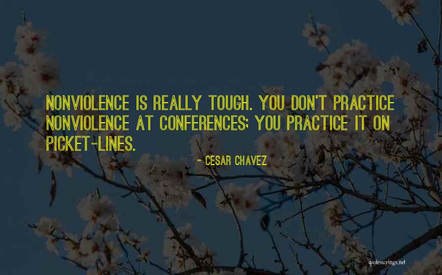 Peace Lines Quotes By Cesar Chavez Peace Lines Quotes By Cesar Chavez