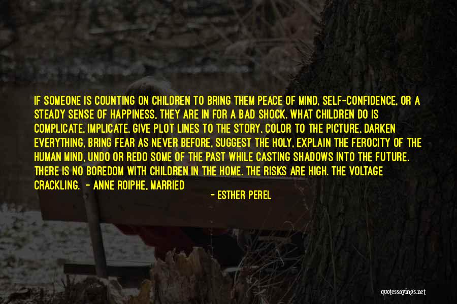 Peace Lines Quotes By Esther Perel Peace Lines Quotes By Esther Perel