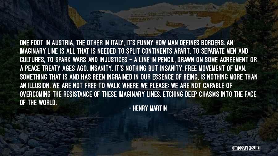 Peace Lines Quotes By Henry Martin Peace Lines Quotes By Henry Martin