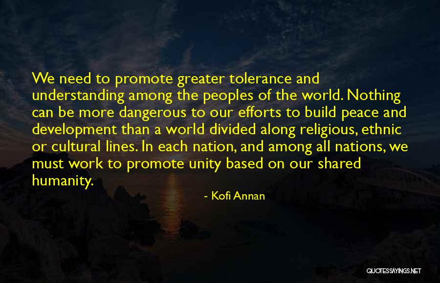 Peace Lines Quotes By Kofi Annan Peace Lines Quotes By Kofi Annan