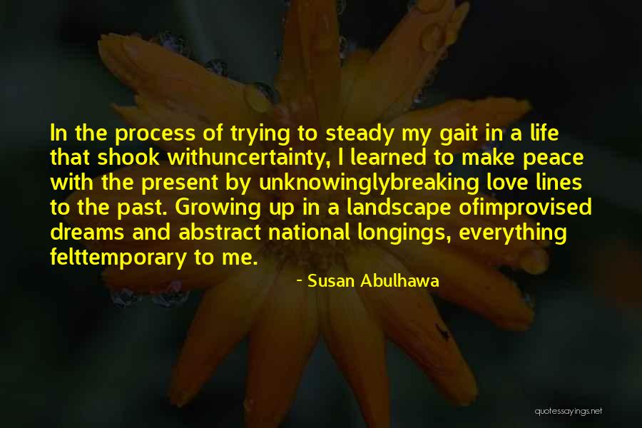 Peace Lines Quotes By Susan Abulhawa Peace Lines Quotes By Susan Abulhawa