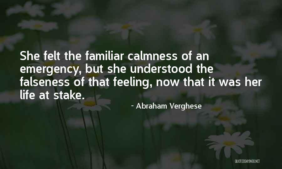 Peace Love And Hippie Quotes By Abraham Verghese