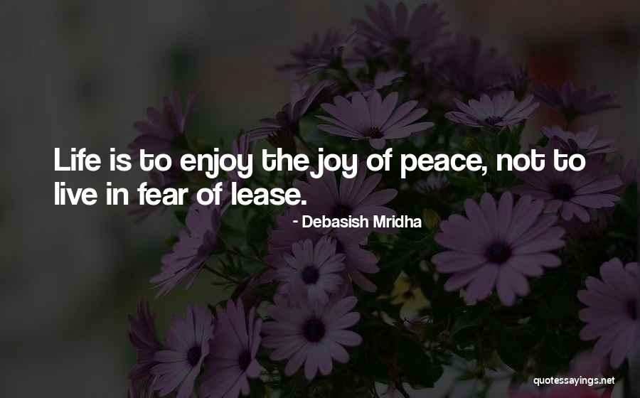 Peace Love Happiness Inspirational Quotes By Debasish Mridha